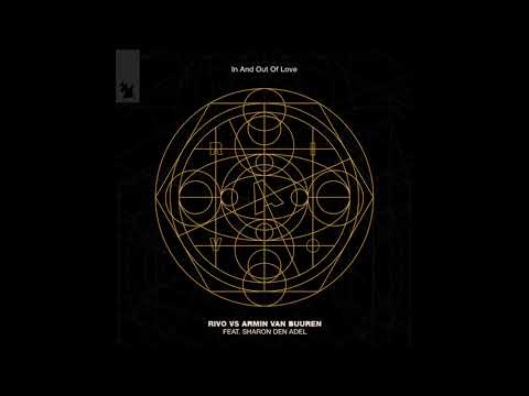 Rivo vs Armin van Buuren feat. Sharon Den Adel - In And Out Of Love