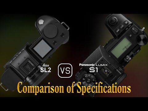 Leica SL2 vs. Panasonic Lumix S1: A Comparison of Specifications