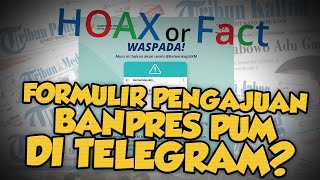 Hoax or Fact: Formulir Pengajuan Banpres PUM Tahap III Tersebar di Telegram?