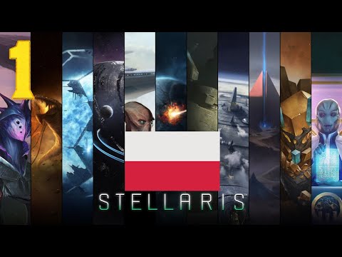 Stellaris - Imperium Polskie #1 (Gameplay PL, Zagrajmy)