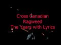 Cross Canadian Ragweed  The Years Lyrics