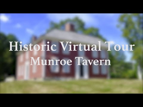 Munroe Tavern: Virtual Tour