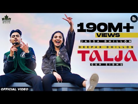 Talja (Official Video) Jassa Dhillon | Deepak Dhillon | Gur Sidhu | Punjabi Song | Above All Album