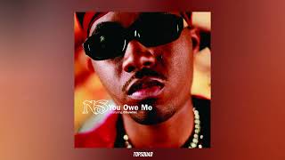 Nas - You Owe Me (feat. Ginuwine)