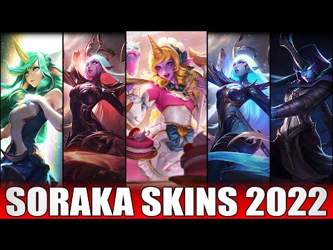 ALL SORAKA SKINS 2022 | Including Cafe Cuties Soraka