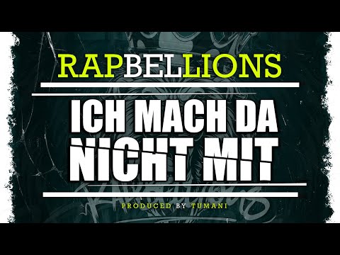 RAPBELLIONS FT. XAVIER NAIDOO - ICH MACH DA NICHT MIT (PROD. BY TUMANI) - OFFICIAL VIDEO REUPLOAD