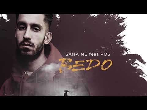 Bedo - Sana Ne ft. POS (prod. by Efe Can)