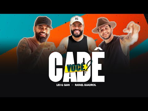 CADÊ VOCÊ? (ESTOY AQUI) LÉO E GIAN - RAFAEL QUADROS
