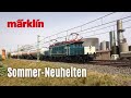 Märklin Sommer Neuheiten 2025 Modelle Von Märklin Trix Minitrix Und LGB