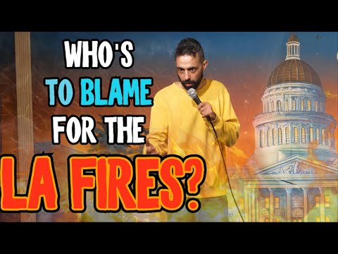 LA FIRES - WHO TAKES BLAME??