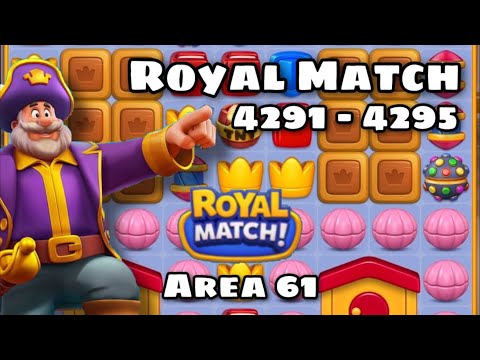 Royal Match Level 4291 - 4292 - 4293 - 4294 - 4295 | Super Hard Level Area 61 Little Venice