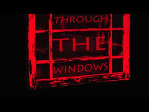 Through The WindowS - Franken Love