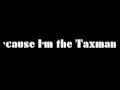 The Beatles Taxman with Lyrics Highest Quality Audio