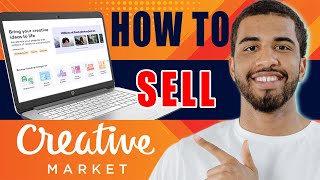 How to Sell on Creative Market | Create Account and Open Shop (Beginners Tutorial, 2024)