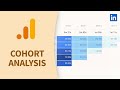 Google Analytics Tutorial Cohort Analysis For User Retention