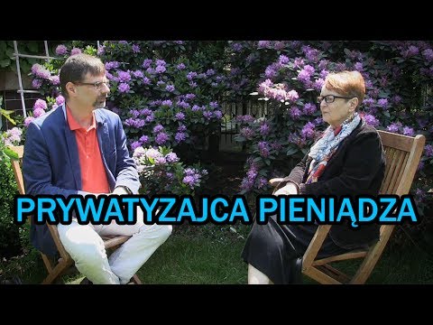 Prywatyzacja pieniądza - GOŚCIE NASZEGO STUDIA #33