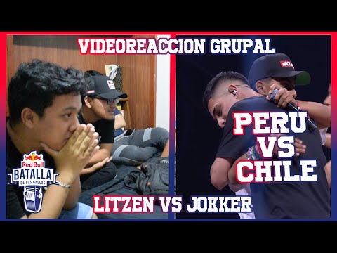 PERÚ vs CHILE -  Litzen vs Jokker Videoreacción Grupal RedBull Internacional 2019