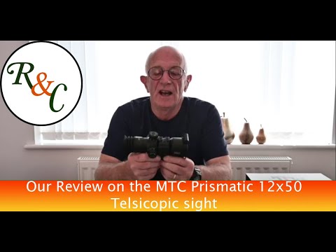 Butt to Muzzle reviews - MTC Prismatic 12 x 50 Telescopic Sight