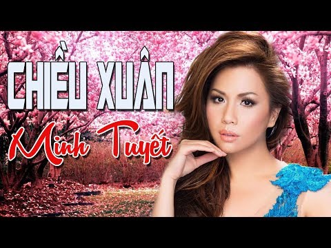 Thể hiện bởi Minh Tuyết