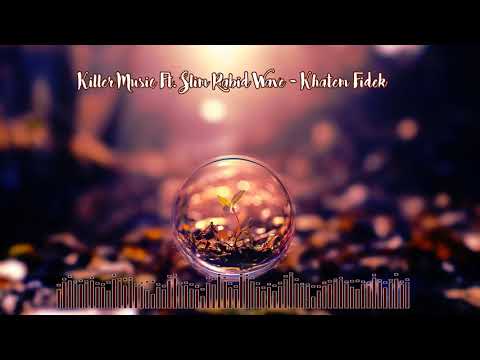 Killer Music Ft. Slim Rabid Wave - Khatem Fidek (Official Audio)
