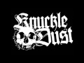 Knuckledust ~ 25 Years Dead 