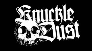Knuckledust ~ 25 Years Dead