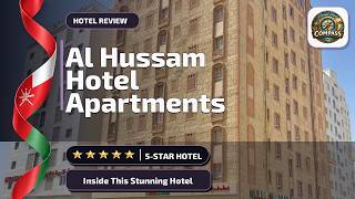 Al Hussam Hotel Apartments - Inside This Stunning Hotel | Muscat, Oman✨