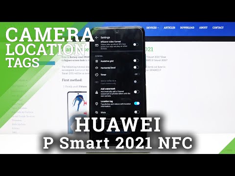 Huawei P Smart 2021 NFC - How to Change Camera Location Tags Settings?