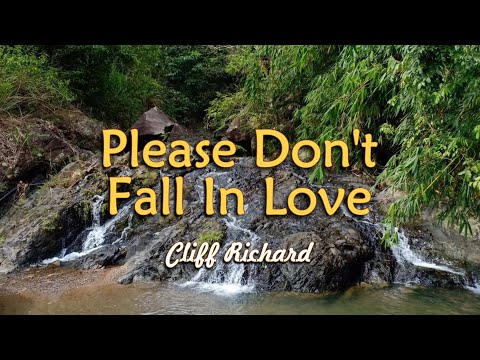 Please Don't Fall In Love - KARAOKE VERSION - as popularized by Cliff Richard