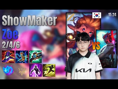 ShowMaker Mid Zoe vs Yone lol KR solo rank Full Game 15.24 | 쇼메이커 조이 vs 요네