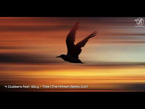4 Clubbers feat. Silvy - Time (The Hitmen Remix Cut) Lyrics Polskie tłumaczenie tekst 🇵🇱