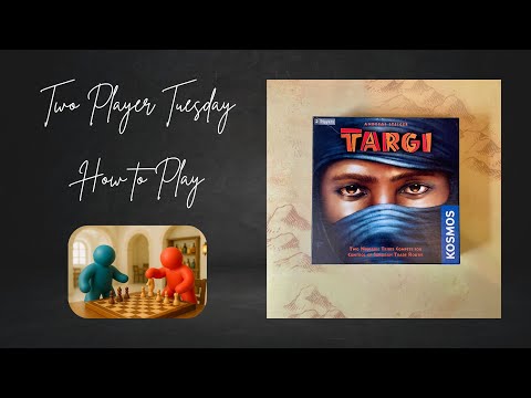 How to Play - Targi