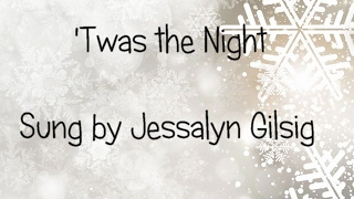 Twas the Night song from Angels and Ornaments Jessalyn Gilsig Lyrics Twas the Night Before Christmas