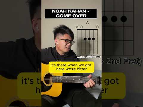 Come Over - Noah Kahan