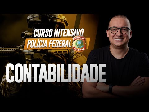 Curso intensivo PF - Conceitos Iniciais - Contabilidade - com William Notario