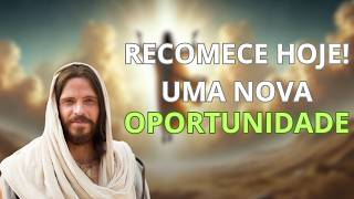 RECOMECE HOJE! UMA NOVA OPORTUNIDADE | 1 Minuto de Fé
