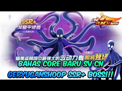 Bahas Tuntas Geryuganshoop SSR+ & Update Besar SV SEA - OPM The Strongest Indonesia