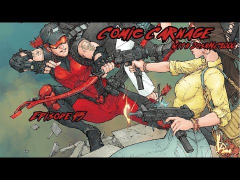 Comic Carnage Episode 45 - Red Hood and the Outlaws Annual 2 Review