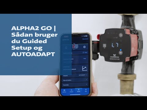 ALPHA2 GO | Sådan bruger du Guided Setup og AUTOADAPT