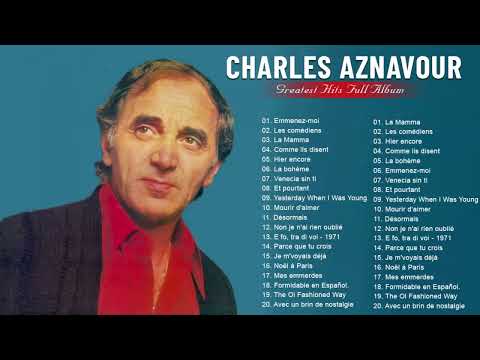 Charles Aznavour Les Grandes Chansons 2024 🎶Charles Aznavour Meilleures Chansons 2024