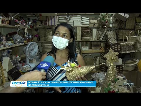 Decoração natalina com produtos regionais encontrados no Mercado Velho 01 12 2022