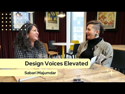 Design Voices Elevated: The Story of Sabari Majumdar - YouTube