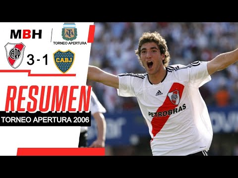 River Plate 3-1 Boca Juniors | Torneo Apertura 2006 | Fecha 10 | Resumen |