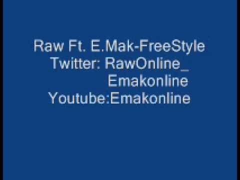 Raw Ft E.Mak - FreeStyle2010.