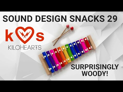 Accidental Xylophone – Sound Design Snacks 29