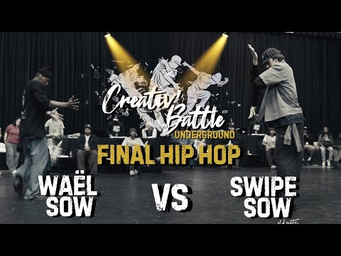 CREATIV’ BATTLE 2025 | WAËL SOW vs SWIPE SOW  | FINAL HIP HOP