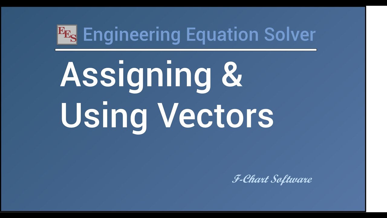 Assigning and Using Vectors