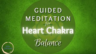 Open and Heal the HEART Chakra | Guided Meditation (10 mins)