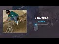 645AR 4 Da Trap AUDIO