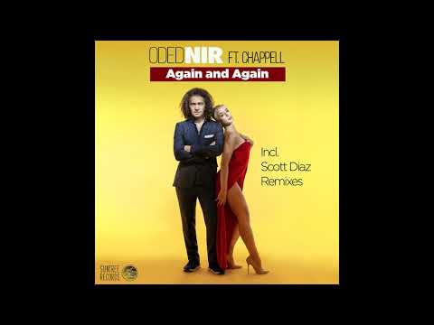 Oded Nir Ft. Chappell - Again & Again (Album Version)